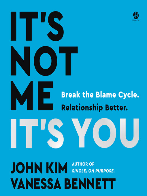 Cover image for It's Not Me, It's You